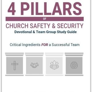 4 Pillars of Church Safety & Security: Devotional & Team Group Study Guide