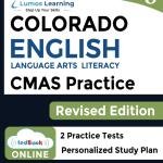 CMAS Test Prep: Gre 8 English Language Arts Literacy (ELA) Practice Workbook and Full-length Online Assessments: Coloro Measures of Acemic Success Study Guide (CMAS by Lumos Learning)