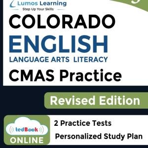 CMAS Test Prep: Gre 5 English Language Arts Literacy (ELA) Practice Workbook and Full-length Online Assessments: Coloro Measures of Acemic Success Study Guide (CMAS by Lumos Learning)