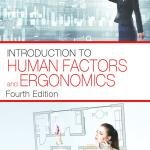 Introduction to Human Factors and Ergonomics