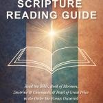 The Chronological Scripture Reing Guide: A Unified Study of the Standard Works