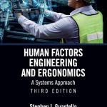 Human Factors Engineering and Ergonomics