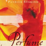 Perfume: The Story of a Murderer (Vintage International)